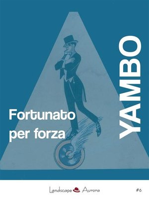 cover image of Fortunato per forza